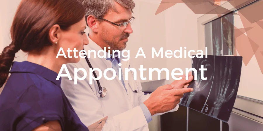 Attending a Medical Appointment