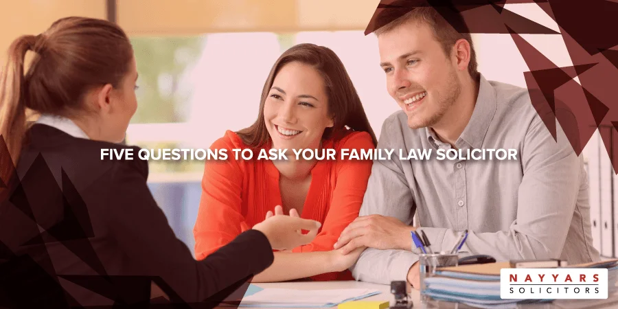FAMILY LAW SOLICITOR QUESTIONS