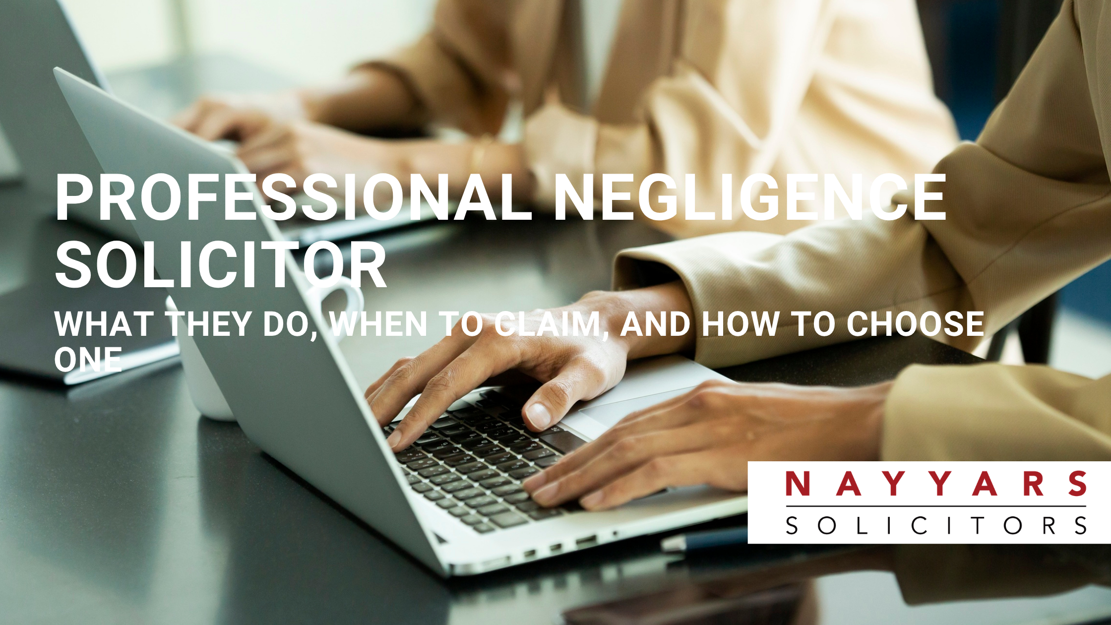Professional Negligence Solicitor: What They Do