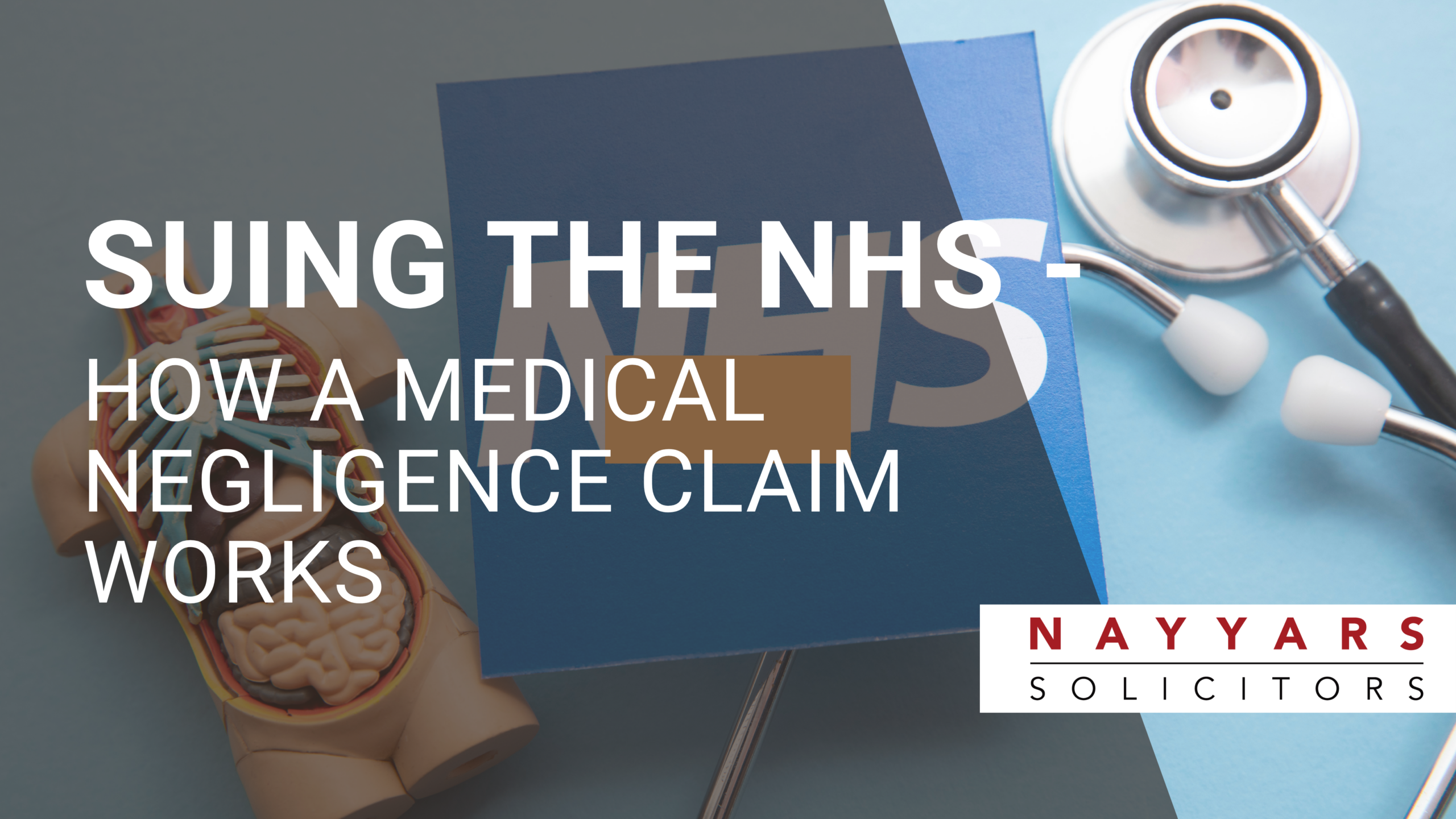 Suing the NHS – How a Medical Negligence Claim Works